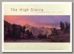 Fiddler, Claude; Roper, Steve; Brower, David Ross - The High Sierra: Wilderness of Light
