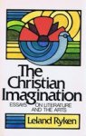 Ryken, L. - The Christian imagination: Essays on literature and the arts