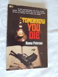 Peterson Reona Joly - Tomorrow you die