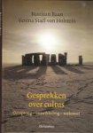 Baan, Bastiaan / Staël-von Holstein, Verena - Gesprekken over cultus. Oorsprong - ontwikkeling - toekomst