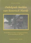 Otten, Dirk / Tijssen, Ab - Onbekende beelden van historisch Heerde (Prentbriefkaarten en foto's van de gemeente Heerde uit de verzameling van Ab Tijssen)