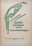Zeylmans van Emmichoven, dr. F.W. [Zeijlmans] - Goethe's beteekenis voor de natuurwetenschappen, in het bijzonder voor de leer van het licht [betekenis]