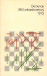 Diverse auteurs - Dertiende IBM Schaaktoernooi 1973 , 216 pag. paperback, goede staat