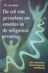 Saane, J.W. van - De rol van gevoelens en emoties in de religieuze ervaring; een theoretisch psychologische benadering