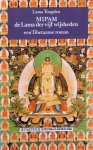 Lama Yongden - Mipam, de Lama der vijf wijsheden; een Tibetaanse roman