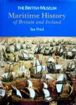 Friel, Ian - Maritime History of Britain and Ireland c. 400-2001
