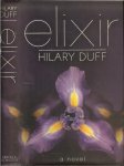 Duff, Hilary .. with Elise Allen - Elixir .. In dreams and in love there are no impossibilities
