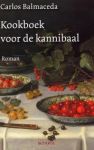 Balmaceda, Carlos - Kookboek voor de kannibaal