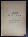 Butterick Publishing Company - Fancy Stitches, Including Faggoting, Cross-stitch, Darned-net Designs, Smocking, Etc., Etc. ...