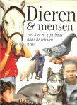 Joode Ton de Maarten Scheepens  met Omslagontwerp Teo van Gerwen - Dieren & mensen - Het dier en zijn baas door de eeuwen heen