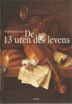 Mann, R. - De 13 uren des levens