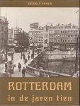 Romer, Herman - Rotterdam in de jaren tien