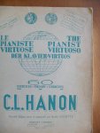 Schotte Alphonse - C.J.Hanon : The Pianist Virtuose Der Klaver
