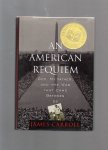 Carroll James - An American Requiem, God, my Father, and the War that came between Us.