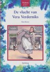 Broere, Rien - De vlucht van Vera Verderniks.