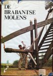 Zoetmulder, S.H.A.M. - De Brabantse molens