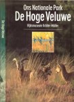 Alings Wim - De Hoge Veluwe  [Ons Nationale Park] Rijksmuseum Kroller - Muller