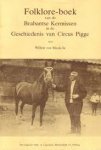 Mook, Willem van - Folklore boek van de Brabantse kermissen in de geschiedenis van circus Pigge