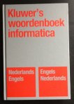 Bakker, Raymond - Kluwer's woordenboek informatica. Deel 1. Nederlands - Engels, Engels - Nederlands