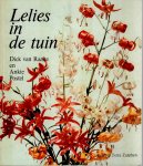 Raalte, Dick van; Ankie Postel - Lelies in de tuin