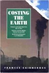 Frances Cairncross - Costing the Earth