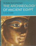 James, T.G.H. - The Archaeology of Ancient Egypt