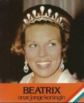  - Beatrix onze jonge koningin