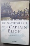 Toohey, John - De nachtmerrie van Captain Bligh  -  Nasleep van de muiterij op de Bounty