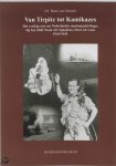 Boon van Ochssee, J.G. - Van Tirpitz tot Kamikazes / het verslag van een Nederlandse marinejachtvlieger bij het 1840 Naval Air Squadron, Fleet Air Arm 1944-1945