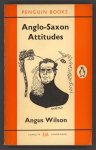 Wilson, Angus - Anglo-Saxon Attitudes