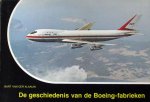 Klaauw, Bart van der - De geschiedenis van de Boeing-fabrieken