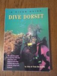 Hinchcliffe, John & Vicky - Dive Dorset. A diver guide