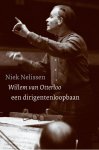Niek Nelissen - Willem van Otterloo / dirigent en componist (1907-1978)