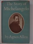 Allen, Agnes - The Story of Michelangelo