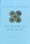 The monks of New Skete - In the spirit of happiness; spiritual wisdom for living