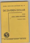Biggers,Earl Derr - de zilveren dollar deel 2