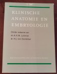 dr. A.H.M. Lohman, dr. H.J. ten Donkelaar, Red. - Klinische anatomie en embryologie / druk 1