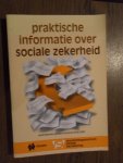 Talstra-Schulp, E. Mr. - Praktische informatie over sociale zekerheid. 17e druk 2000
