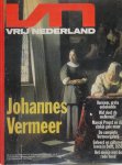Vrij Nederland - Johannes Vermeer : overdruk van Vrij Nederland t.g.v. de tentoonstelling Johannes Vermeer van 1 maart tot en met 2 juni 1996 in het Mauritshuis, Den Haag
