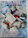 R. van Kleij, A.W.A. Koert - Handel in doping; een verkennend onderzoek naar de handel in dopinggeduide middelen in Nederland
