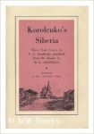 Korolenko, V. G. - Korolenko's Siberia : three short stories / by V.G. Korolenko ; translated from the Russian by R.F. Christian.