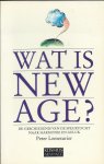Lemesurier, Peter - Wat is NEW AGE? - de geschiedenis van de speurtocht naar harmonie en geluk (This New Age business)