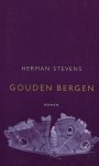 Stevens, Herman - Gouden bergen