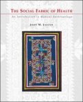 Janzen, John M. - The Social Fabric of Health / An Introduction to Medical Anthropology