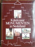 Smaal, A.P. e.a. - Kijken naar monumenten in nederland