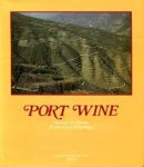 Moreira da Fonseca, A. e.a. - Port Wine: Notes on Its History, Production & Technology