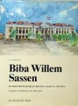 P.V. Sjiem Fat. - Biba Willem Sassen. Curacaos rechtsleven in 19de eeuw.