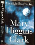 Clark, Mary Higgins - Moonlight Becomes You