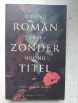 Duong Thu Huong - Roman zonder titel