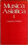 Picken, Laurence - Musica Asiatica 1